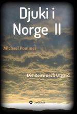 Djuki i Norge II