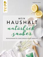 Mein Haushalt – natürlich sauber