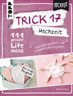 Trick 17 Pockezz – Hochzeit