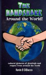 The Handshake: Around the World