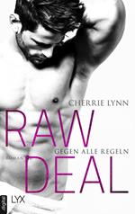 Raw Deal - Gegen alle Regeln