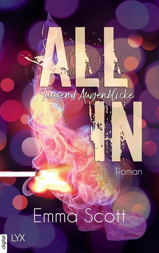 All In - Tausend Augenblicke - Emma Scott - ebook