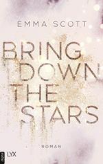 Bring Down the Stars