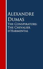 The Conspirators: The Chevalier d'Harmental