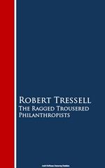 The Ragged Trousered Philanthropists