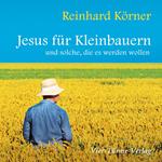 Jesus für Kleinbauern