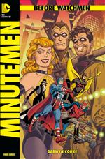 Before Watchmen, Band 1: Minutemen