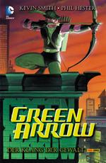 Green Arrow: Der Klang der Gewalt