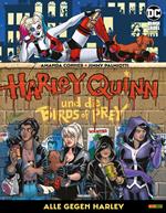 Harley Quinn und die Birds of Prey: Alle gegen Harley