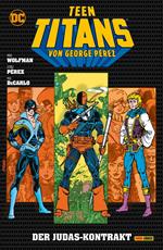 Teen Titans von George Perez - Bd. 7: Das Judas-Kontrakt