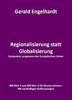 Regionalisierung statt Globalisierung