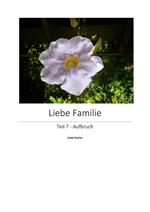 Liebe Familie 7