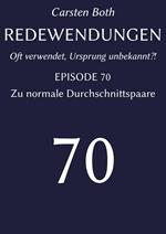 Redewendungen: Zu normale Durchschnittspaare