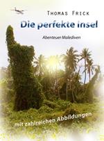 Die perfekte Insel