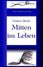 Mitten im Leben