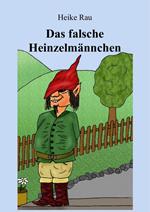 Das falsche Heinzelmännchen