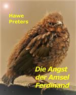 Die Angst der Amsel Ferdinand