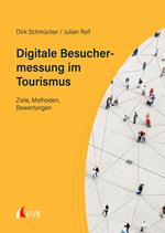Digitale Besuchermessung im Tourismus
