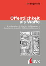 Öffentlichkeit als Waffe