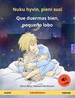 Nuku hyvin, pieni susi – Que duermas bien, pequeño lobo (suomi – espanja)