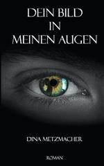 Dein Bild in Meinen Augen