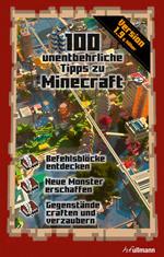 100 unentbehrliche Tipps zu Minecraft