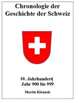 Chronologie Schweiz 10