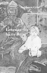 Lenesias letzte Reise