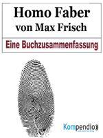 Homo Faber von Max Frisch