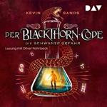 Die schwarze Gefahr - Der Blackthorn-Code, Teil 2