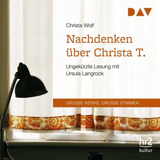 Nachdenken über Christa T. (Ungekürzt)