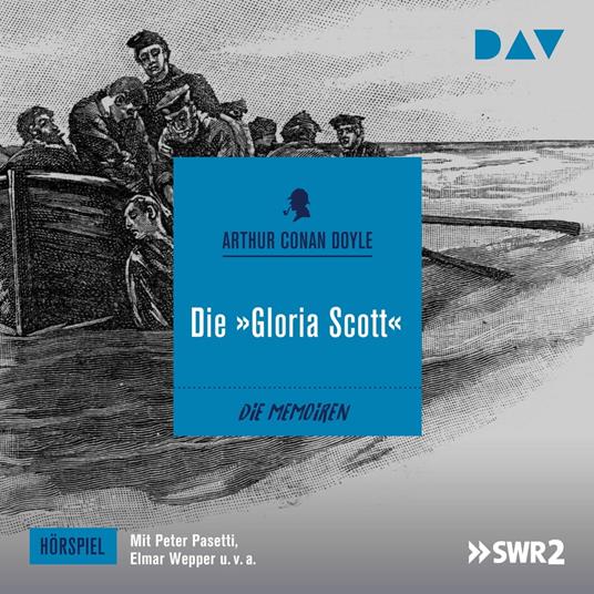 Die "Gloria Scott" (Hörspiel)