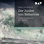 Der Junker von Ballantrae (Ungekürzt)