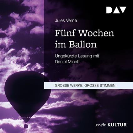 Fünf Wochen im Ballon (Ungekürzt)