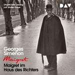 Maigret im Haus des Richters (Ungekürzt)