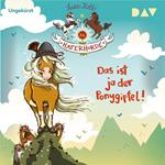 Das ist ja der Ponygipfel! - Die Haferhorde, Teil 13 (Ungekürzt)