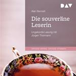 Die souveräne Leserin (Ungekürzt)