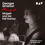 Maigret und der Fall Nahour (Ungekürzt)