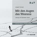 Mit den Augen des Westens (Gekürzt)