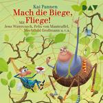 Mach die Biege, Fliege! (Teil 2) - Die Abenteuer von Bisy und Karl-Heinz, Band 2 (Gekürzt)