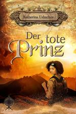 Der tote Prinz