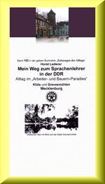 Mein Weg zum Sprachenlehrer in der DDR - Alltag im 