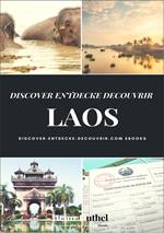 DISCOVER ENTDECKE DECOUVRIR LAOS