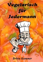 Vegetarisch für Jedermann