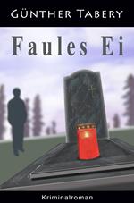 Faules Ei