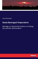 Gesta Berengarii Imperatoris: Beiträge zur Geschichte Italiens im Anfang des zehnten Jahrhunderts