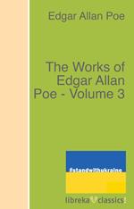 The Works of Edgar Allan Poe - Volume 3