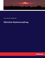 Roemische Staatsverwaltung