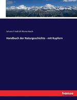 Handbuch der Naturgeschichte - mit Kupfern