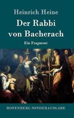 Der Rabbi von Bacherach: Ein Fragment